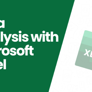 Data Analysis with Microsoft Excel: A Step-by-Step 2025 Guide